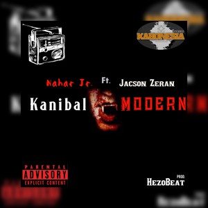 Kanibal Modern (Explicit)