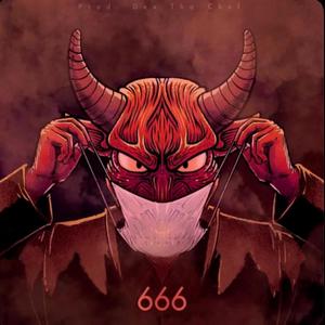 666 (feat. Dex Tha Chef) [Explicit]