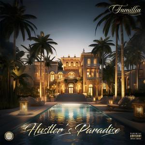 Hustler's Paradise (Explicit)