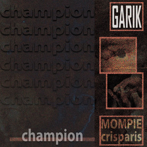 Champion (Explicit)