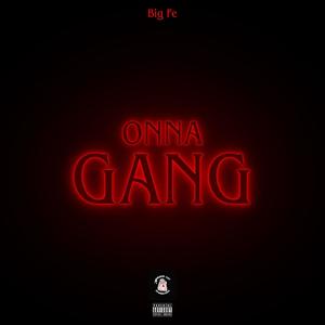 Onna Gang (Remastered|Explicit)