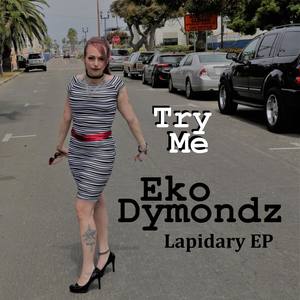 Try Me (Explicit)