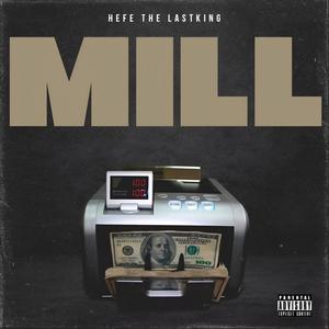 MILL ($1m) (Explicit)