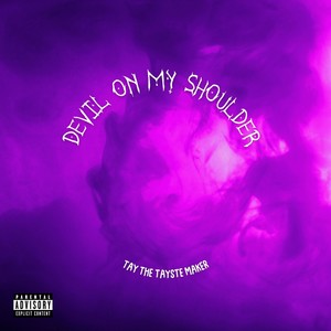 Devil on My Shoulder (Explicit)