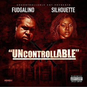 Uncontrollable(feat. Silhouette aka Hotta) (Explicit)