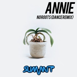 No Roots (Dance Remix)