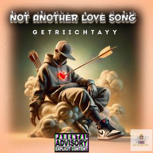 Not Another Love Song (Explicit)