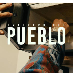 Trappero Del Pueblo