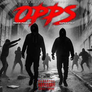 Opps (feat. Rapxolutely) [Explicit]