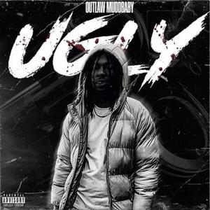 Ugly (Explicit)