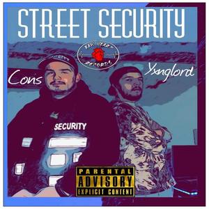 Street Security (Explicit)