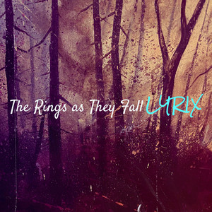 The Rings as They Fall