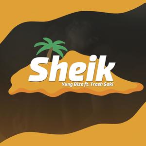 Sheik (feat. Trash $aki) [Explicit]