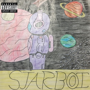 Starboi (Explicit)