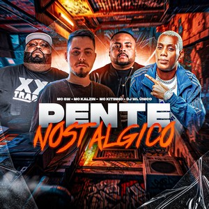 PENTE NOSTALGICO (Explicit)