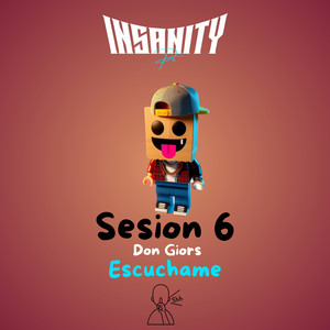 Escuchame (Sesion 6) [Explicit]