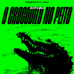 Montagem o Crocodilo no Peito (SUPER SLOWED|Explicit)
