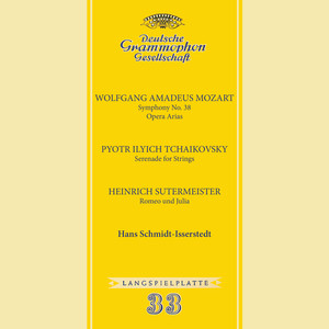 Mozart: Symphony No. 38 'Prague'; Tchaikovsky: Serenade for String Orchestra; Stutermeister: Romeo und Julia (Hans Schmidt-Isserstedt Edition 2, Vol. 13)