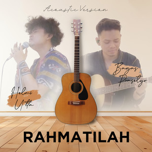 Rahmatilah (Accoustic Version)