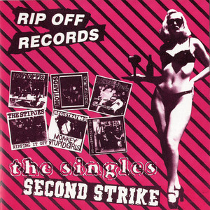 Rip Off Records - The Singles: Second Strike