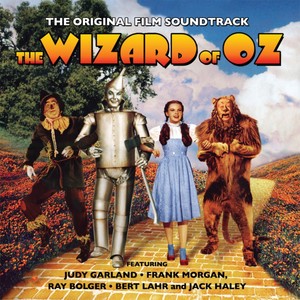 The Wizard Of Oz (Original Film Soundtrack)