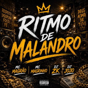 Ritmo de Malandro (Explicit)
