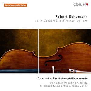 Schumann, R.: Cello Concerto (Arrangements) [Klockner, German String Philharmonic, M. Sanderling]