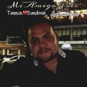 Mi Amigo Polo (Explicit)