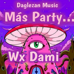 Más Party (Explicit)