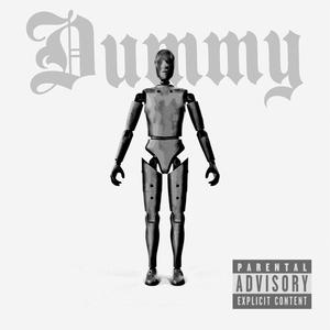 Dummy (feat. Rezy Hef) [Explicit]