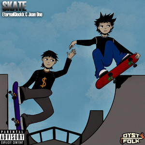 Skate (Explicit)