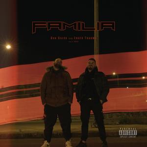 FAMILIA (feat. Enato Thavma) (Explicit)