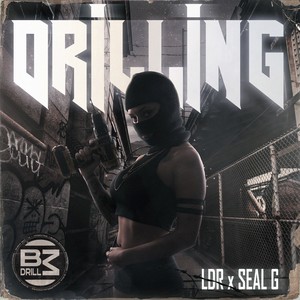 Drilling (Explicit)