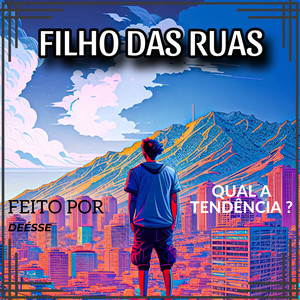 Filho das Ruas (Explicit)