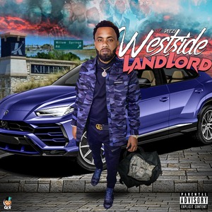 Westside Landlord (Explicit)