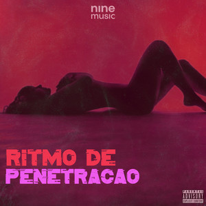 Ritmo de Penetração (Explicit)