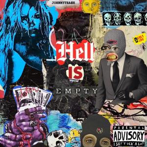 HELL IS EMPTY (Explicit)