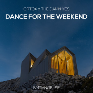 Dance For The Weekend EP