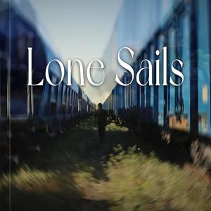 LONE SAILS (feat. Olgia)