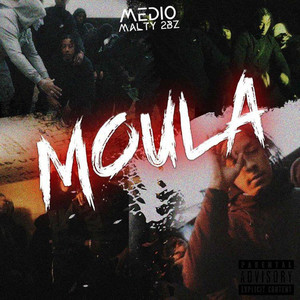 Moula (Explicit)