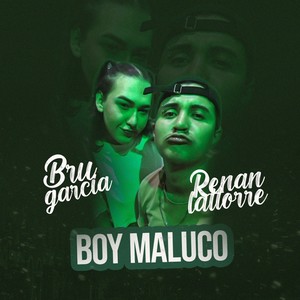 Boy Maluco (Explicit)