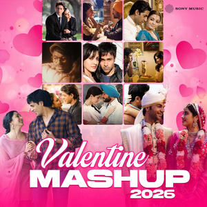 Valentine Mashup 2026 (Mashup)