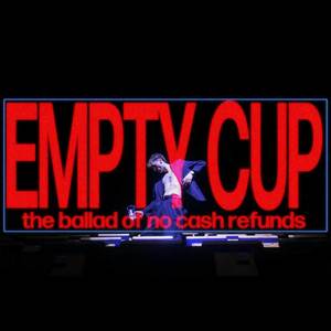EMPTY CUP (Explicit)