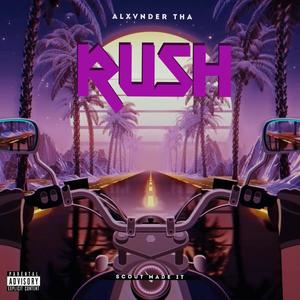 RUSH (Explicit)