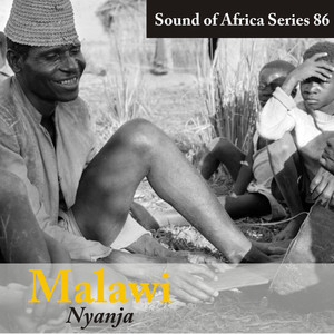 Sound of Africa Series 86: Malawi (Nyanja)