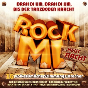 Rock mi... heut' Nacht!