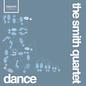 The Smith Quartet - First Dance (第一支舞)