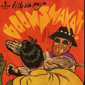 BOOMSHAKA! (Explicit)