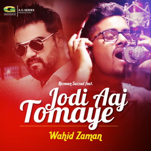 Jodi Aaj Tomaye