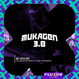 Mukagen 3.0 (Explicit)
